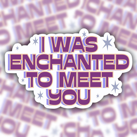 Enchanted sticker