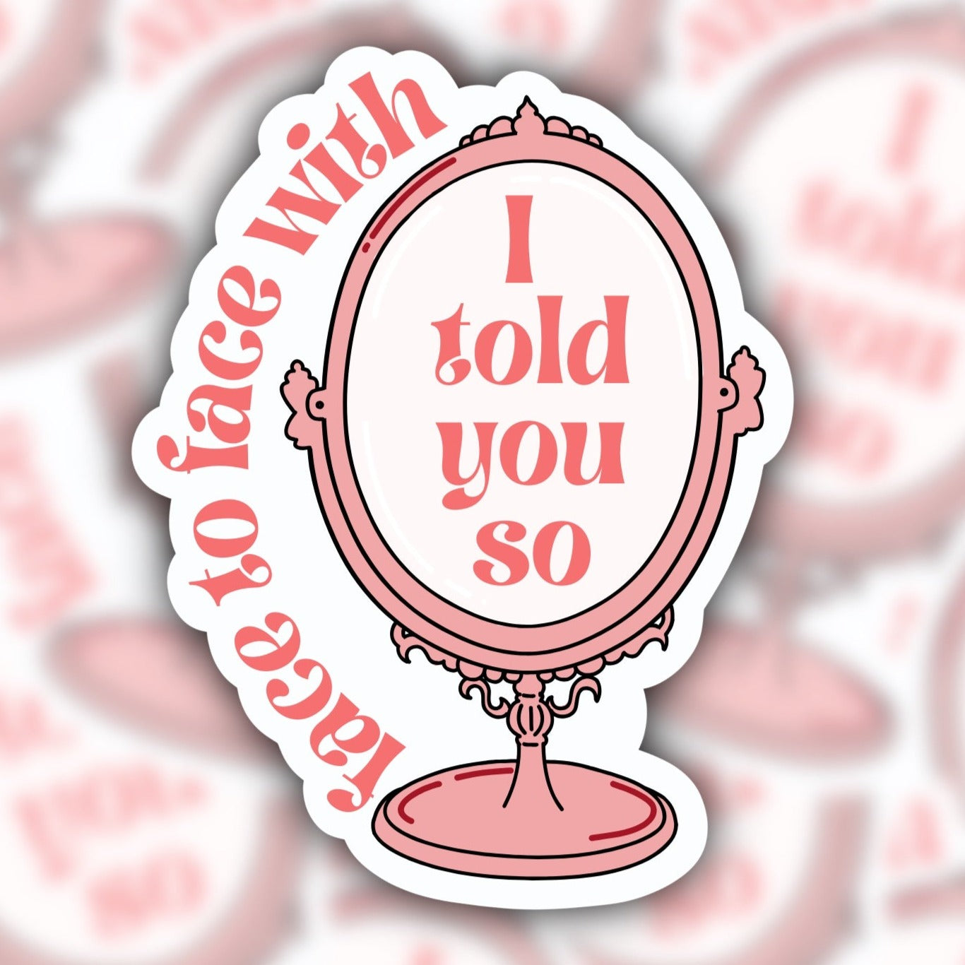 i told you so sticker - good luck babe sticker - Chappell Roan sticker - waterproof sticker - RF Design company