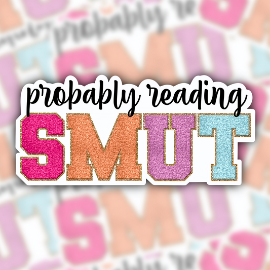 Probably Reading Smut sticker