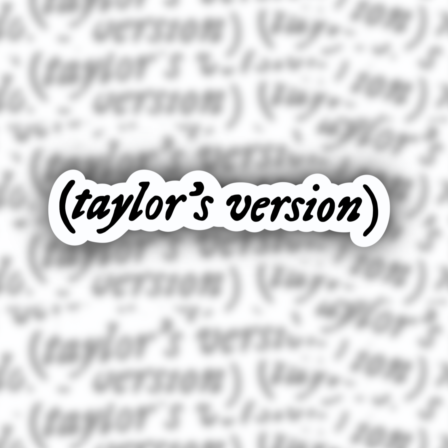 Taylor Swift Taylor's Version sticker