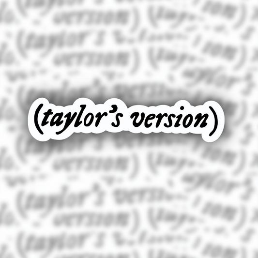 Taylor Swift Taylor's Version sticker