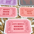 Load image into Gallery viewer, anti social bookish weekend sticker - book club sticker - waterproof sticker - gifts for readers - RF design company
