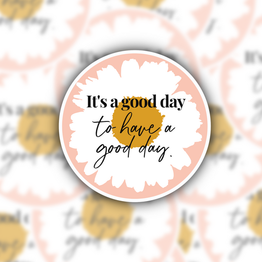 daisy sticker - motivational quote sticker - positive quote sticker -floral sticker - flower sticker - waterproof sticker - RF Design Company