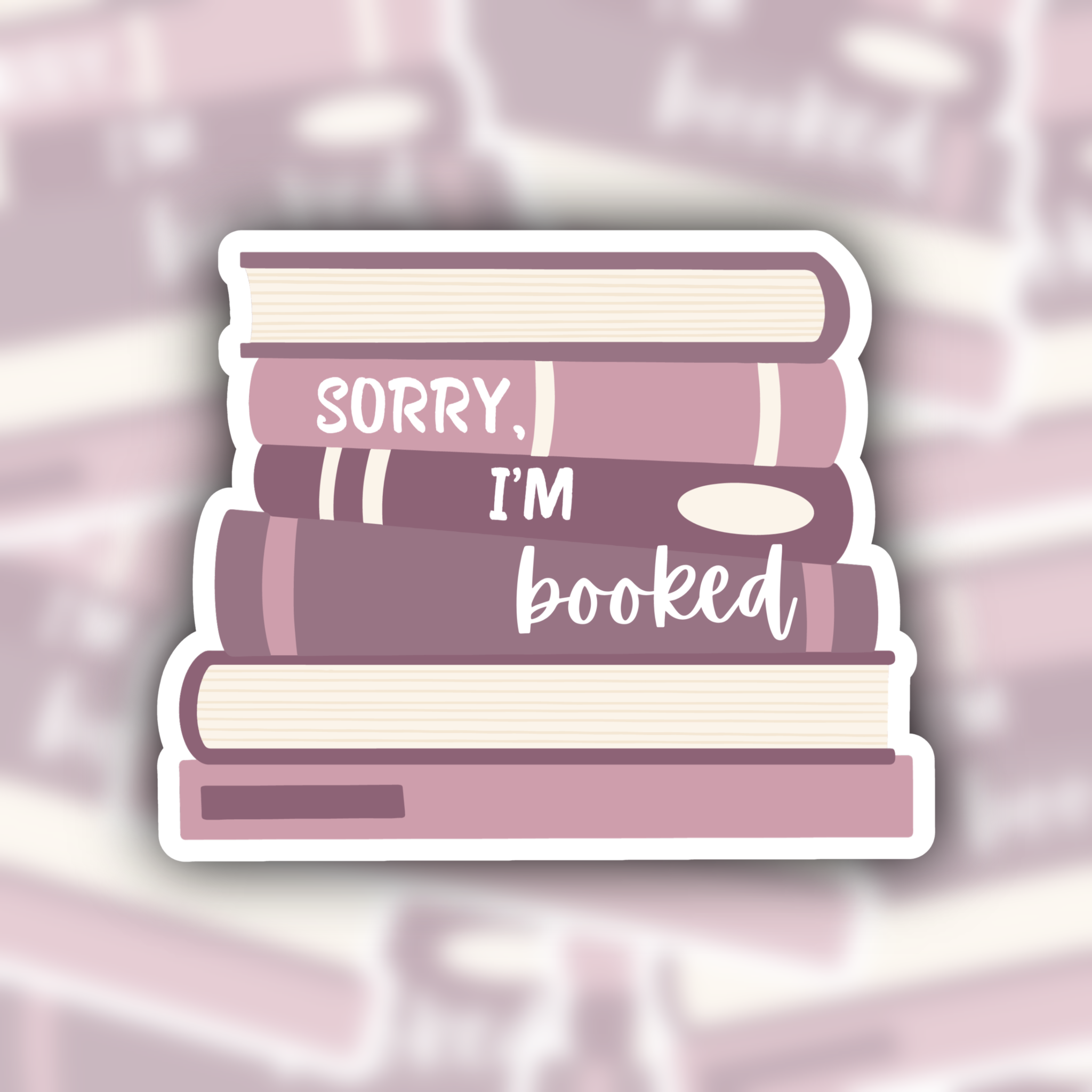 sorry I'm booked sticker - waterproof sticker - gifts for readers - RF design company